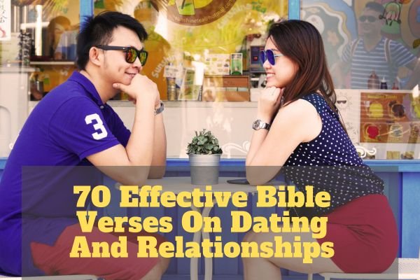 Bible Verses On Dating And Relationships