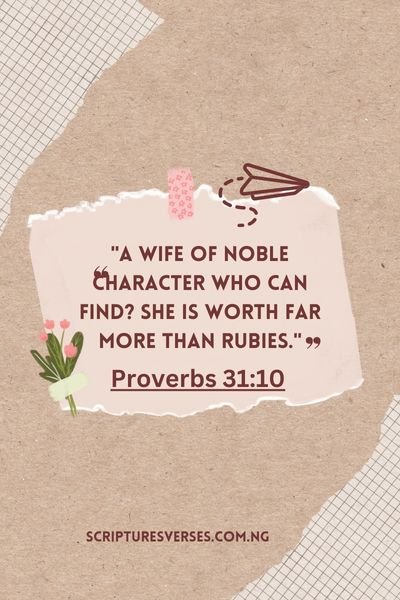 50 Powerful Bible Verses On How A Wife Should Be