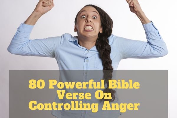 Bible Verse On Controlling Anger