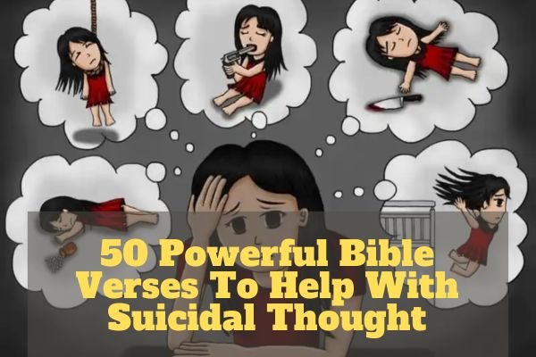 Bible Verses To Help With Suicidal Thought